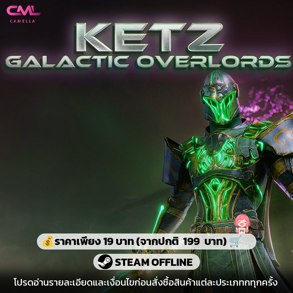 Ketz: Galactic Overlords